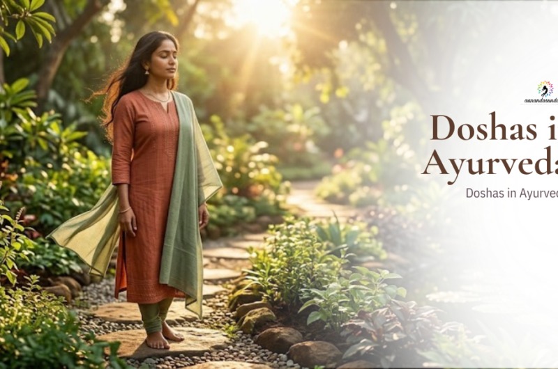 Doshas in Ayurveda: Understanding Vata, Pitta & Kapha Types