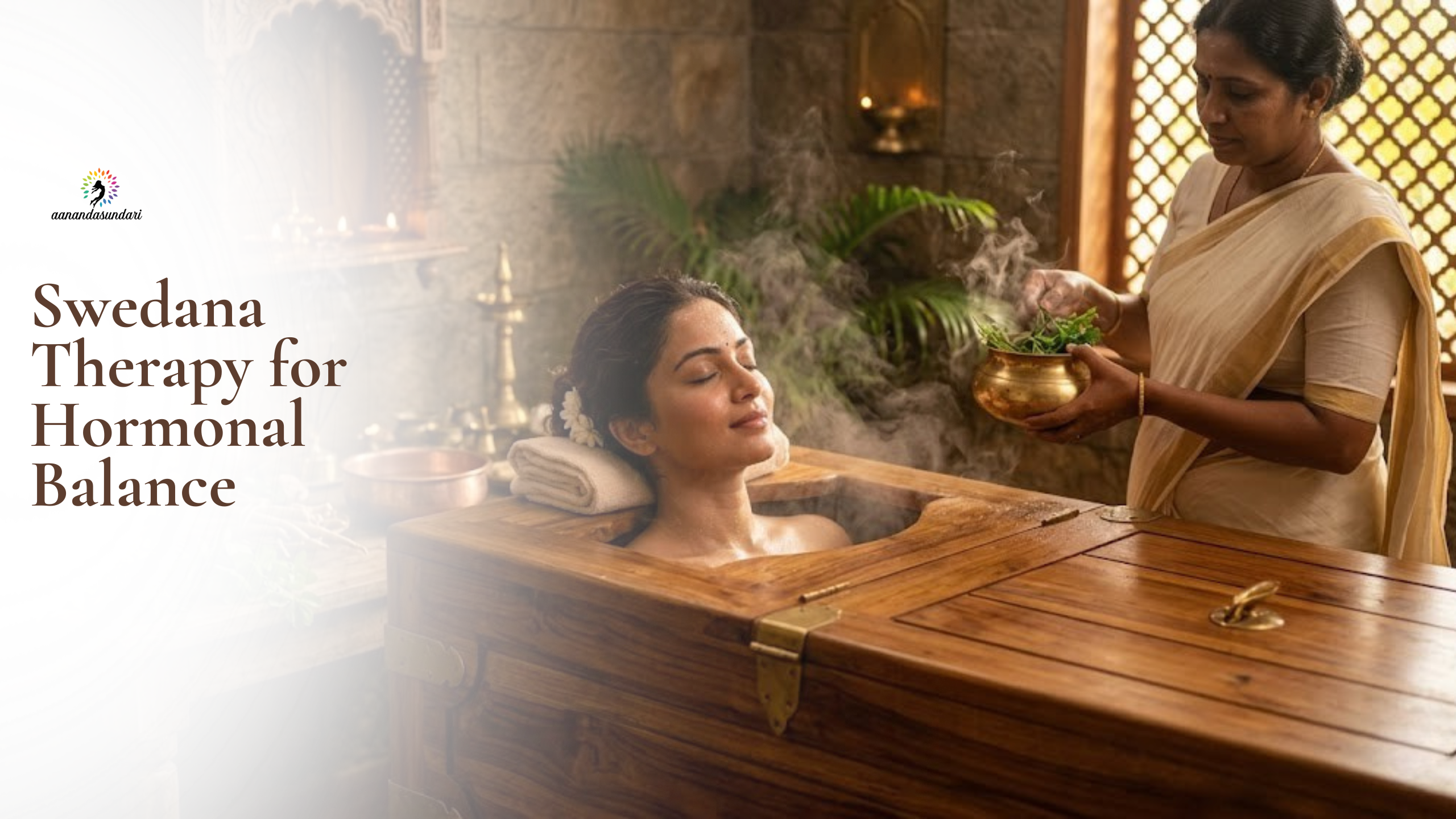 Swedana Therapy for Hormonal Balance