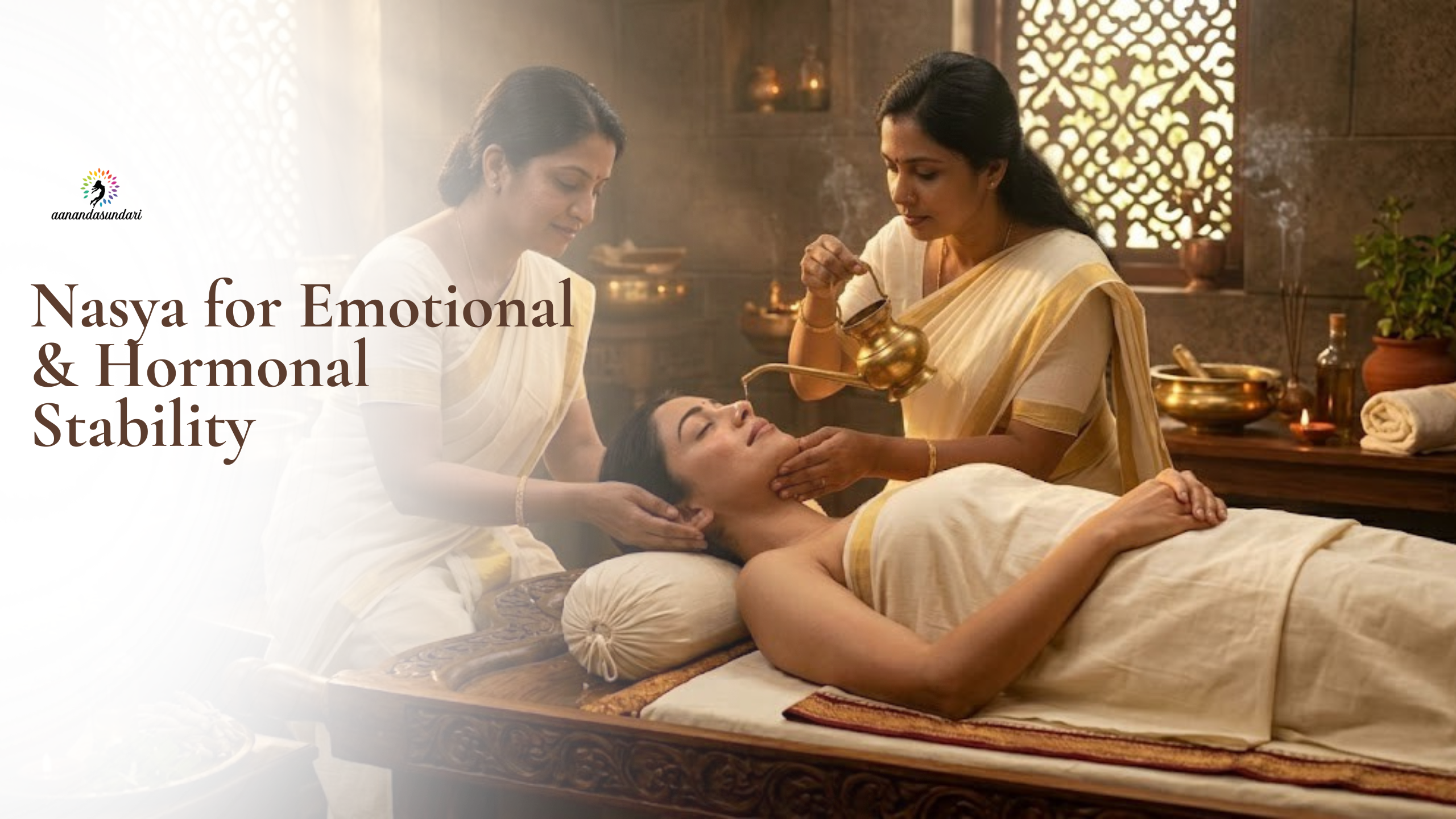 Nasya for Emotional & Hormonal Stability